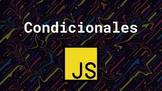 JavaScript - Condicionales