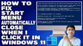 How To Fix Start Menu Automatically Close When I Click It in Windows 1011 Solution