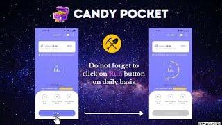 Candy Pocket App Lets You Mine Candies for Free Register Now Share And Earn