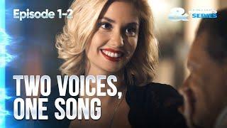 ▶️ Two voices one song 1 - 2 episodes - Romance  Movies Films & Series