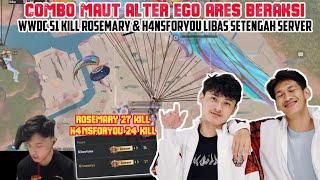 DUO MAUT ROSEMARY & H4NSFORYOU WWCD 51 KILL - MEMBANTAI SETENGAH SERVER