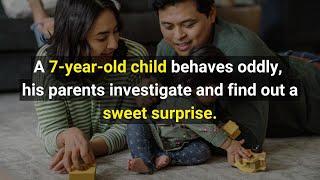 A 7 Year old child behaves oddly his parents investigate an find out a sweet surprise..