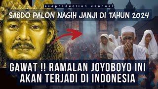 GAWAT  RAMALAN JOYOBOYO INI AKAN TERJADI DI INDONESIA