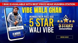 MUMBRA MAIN PHELI BAR 5 STAR WALI VIBE  80973 54211  84519 77056