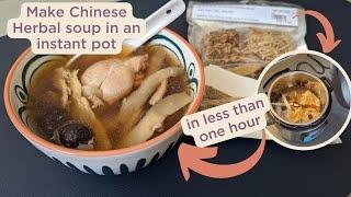 Make Chinese Herbal soup in instant pot in less than one hour