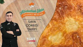 Yozgat Usulü Saya Çöreği Tarifi Nasıl Yapılır? - Şef Abdullah Usta Anadolu Mutfağı