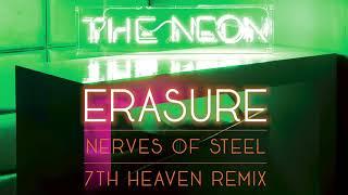Erasure - Nerves of Steel 7th Heaven Remix