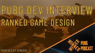 PUBG Dev Interview - Ranked Game Design