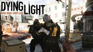 Dying Light Прохождение #17 - ЭСПАЛИБУР ПРОТИВ ВИНТОВКИ