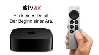 Der neue Apple TV 4K Ein kleines Detail macht einen großen Unterschied.