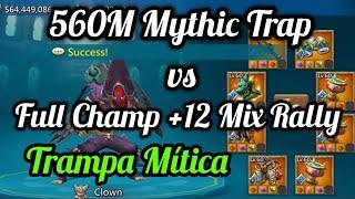 Lords Mobile. Baby Mythic Trap. Full Champ +12 Astralite Mix Rally. Trampa Mítica. Lords Mobile ESP