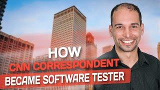 From working on CNN to Software Testing Test Pro student review