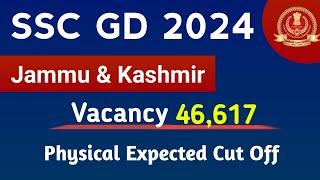 SSC GD Jammu and Kashmir Physical Expected Cut Off 2024  SSC GD J & K Cut Off  SSC GD Safe Score