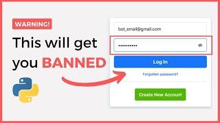 Watch this before creating Bots in Python so you dont get banned