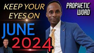 Manuel Johnson A MAJOR Door Opens in June 2024 Prophetic Word