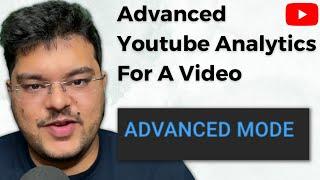 Advanced Mode Youtube Analytics