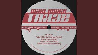 Take 2 DJ SWISHERMAN Remix BEAU009