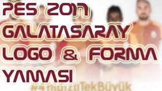 PES 2017 Galatasaray Forma & Logo Yaması over Pabrowiestein