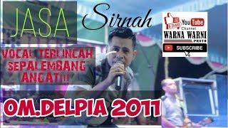 #vocal #gokil #orkespalembang #dangdut #hits #viral JASA SIRNAH  WARNAWARNI  OM.DELPIA 