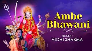 Ambe Bhawani  Vidhi Sharma  Ajay Prasanna  Somdutt Sharma  अम्बे भवानी