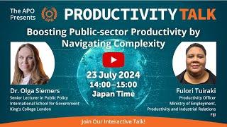 Boosting Public-sector Productivity by Navigating Complexity