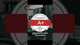 Why study for the CompTIA A+ cert? #shorts