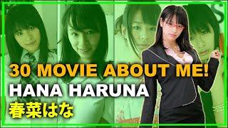 30 Movie About Me Hana Haruna Part 3 - 私についての30本の映画！春菜はな