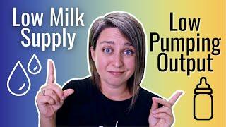 Low Milk Supply vs Low Pumping Output  THESE ARE NOT THE SAME