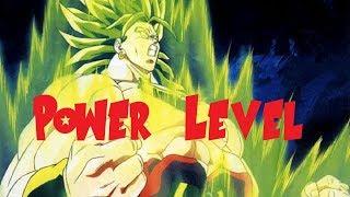 BlazeQuadZ Power Levels Broly - The Legendary Super Saiyan