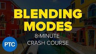 Photoshop BLENDING MODES - 8-Minute CRASH COURSE