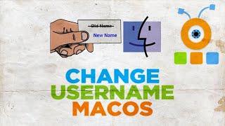 How to Change User Name in macOS