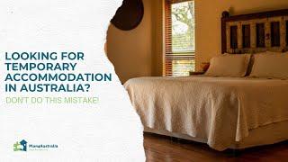 Looking for temporary accommodation in Australia? Dont do this mistake