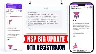 NSP Scholarship OTR Registration Process 2024-25 - NSP Big Update - NSP OTR Registration from Mobile