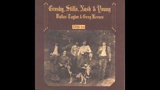 Crosby Stills Nash & Young - Teach Your Children