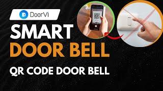 smart door bell DoorVi  QR code based video calling doorbell #doorvi