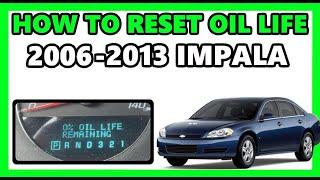 How to Reset Oil Life Monitor System  2006 - 2013 Chevy Impala  After Oil Change  FAST and EASY