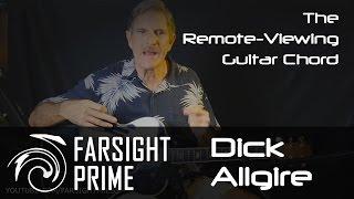 Dick Allgire and the Remote-Viewing Chord