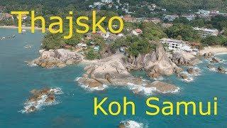 Nejkrásnější dovolená Thajsko Koh Samui 2019