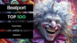 Beatport Drum & Bass Top 100 June 2023