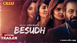 Besudh  Official Trailer  Ullu Originals  Releasing On  26th December