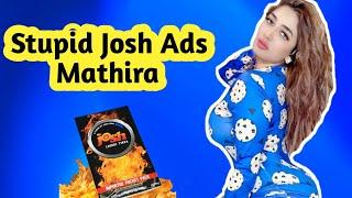 Roasting Mathira And Her Josh Ads 