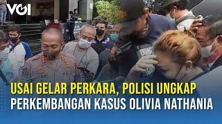 Usai Gelar Perkara Apakah Status Olivia Nathania Anak Nia Daniaty Bakal Jadi Tersangka?