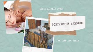 Postpartum MassagePijat Ibu Nifas