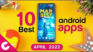 Top 10 Best Apps for Android - Free Apps 2022 April