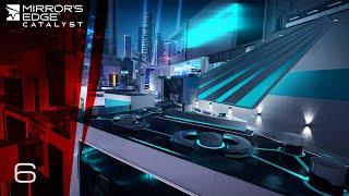 Mirrors Edge Catalyst - Walkthrough - #6 Savant ExtraordinaireGridnode Run 1080p60