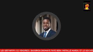 Bassirou Diomaye Faye investi dans 5 jours.