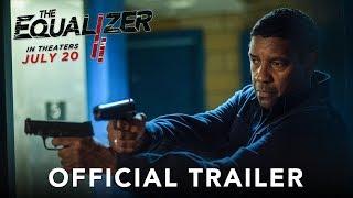 THE EQUALIZER 2 - Official Trailer HD