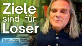 Setzen Sie sich keine Ziele - Prof. Dr. Christian Rieck