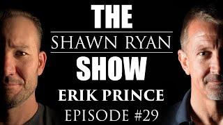 Erik Prince - The Rise and Fall of Blackwater  SRS #029