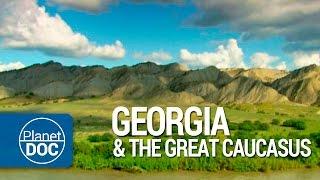 Full Documentary  Georgia & The Great Caucasus